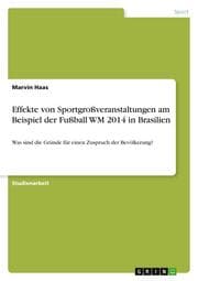 Cover von Effekte von Sportgroßveranstaltungen am Beispiel der Fußball WM 2014 in Brasilien