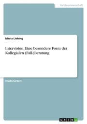 Cover von Intervision. Eine besondere Form der Kollegialen (Fall-)Beratung