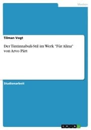 Cover von Der Tintinnabuli-Stil im Werk 'Für Alina' von Arvo Pärt
