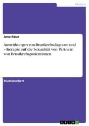 Cover von Auswirkungen von Brustkrebsdiagnose und -therapie auf die Sexualität von Partnern von Brustkrebspatientinnen