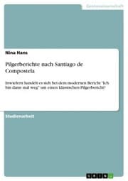 Cover von Pilgerberichte nach Santiago de Compostela