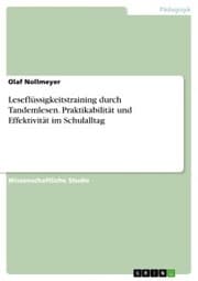 Cover von Leseflüssigkeitstraining durch Tandemlesen. Praktikabilität und Effektivität im Schulalltag