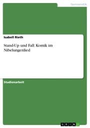 Cover von Stand-Up und Fall: Komik im Nibelungenlied