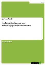 Cover von Funktionelles Training zur Verletzungsprävention im Tennis
