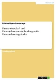 Cover von Finanzwirtschaft und Unternehmensentscheidungen für Unternehmensgründer