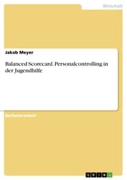 Cover von Balanced Scorecard. Personalcontrolling in der Jugendhilfe