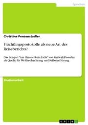 Cover von Flüchtlingsprotokolle als neue Art des Reiseberichts?