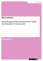 Cover von Einordnung und Besonderheiten in 'Städte für Menschen' von Jan Gehl