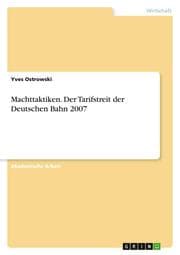 Cover von Machttaktiken. Der Tarifstreit der Deutschen Bahn 2007