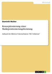 Cover von Konzeptionierung einer Marktpositionierungsberatung