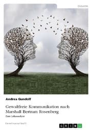 Cover von Gewaltfreie Kommunikation nach Marshall Bertram Rosenberg