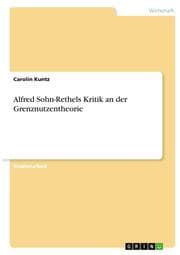 Cover von Alfred Sohn-Rethels Kritik an der Grenznutzentheorie