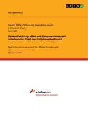 Cover von Innovative Integration von Kooperationen mit unbekannten Start-ups in Krisensituationen