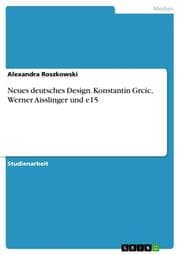 Cover von Neues deutsches Design. Konstantin Grcic, Werner Aisslinger und e15