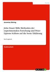 Cover von John Stuart Mills Methoden der experimentalen Forschung und Peter Liptons Schluss auf die beste Erklärung