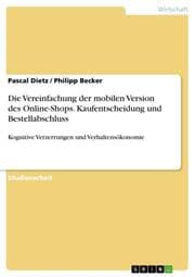 Cover von Die Vereinfachung der mobilen Version des Online-Shops. Kaufentscheidung und Bestellabschluss