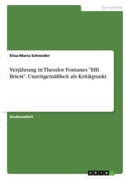 Cover von Verjährung in Theodor Fontanes 'Effi Briest'. Unzeitgemäßheit als Kritikpunkt