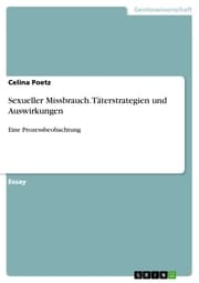 Cover von Sexueller Missbrauch. Täterstrategien und Auswirkungen