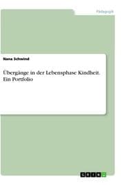 Cover von Übergänge in der Lebensphase Kindheit. Ein Portfolio
