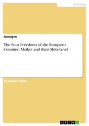 Cover von The Four Freedoms of the European Common Market and their Meta-Level