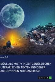 Cover von Müll als Motiv in zeitgenössischen literarischen Texten indigener Autor