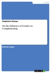 Cover von On the Influence of Gender on Complimenting