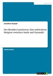 Cover von Der Herakles Lansdowne. Eine ambivalente Skulptur zwischen Statik und Dynamik?