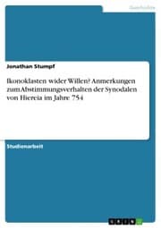 Cover von Ikonoklasten wider Willen? Anmerkungen zum Abstimmungsverhalten der Synodalen von Hiereia im Jahre 754