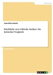 Cover von Kirchliche und ethische Banken. Ein kritischer Vergleich
