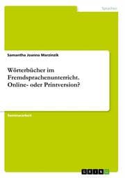 Cover von Wörterbücher im Fremdsprachenunterricht. Online- oder Printversion?