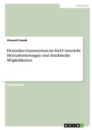 Cover von Deutsches Genussystem im DaZ-Unterricht. Herausforderungen und didaktische Möglichkeiten