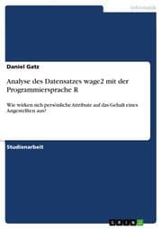Cover von Analyse des Datensatzes wage2 mit der Programmiersprache R