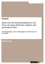 Cover von Motive für die Entdeckungsfahrten von Vasco da Gama. Politische, religiöse und persönliche Ziele