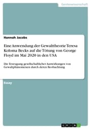 Cover von Eine Anwendung der Gewalttheorie Teresa Koloma Becks auf die Tötung von George Floyd im Mai 2020 in den USA