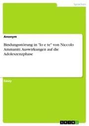 Cover von Bindungsstörung in 'Io e te' von Niccolo Ammaniti. Auswirkungen auf die Adoleszenzphase