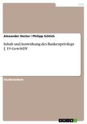 Cover von Inhalt und Auswirkung des Bankenprivilegs § 19 GewStDV