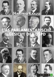 Cover von Das parlamentarische Gesicht der USPD