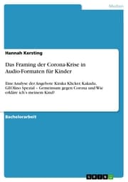Cover von Das Framing der Corona-Krise in Audio-Formaten für Kinder