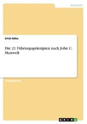 Cover von Die 21 Führungsprinzipien nach John C. Maxwell