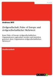 Cover von Zivilgesellschaft, Pulse of Europe und zivilgesellschaftlicher Mehrwert