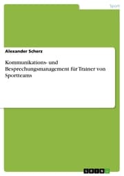 Cover von Kommunikations- und Besprechungsmanagement für Trainer von Sportteams