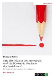 Cover von Sind die Diktatur des Proletariats und die Bürokratie das Ende des Sozialismus?
