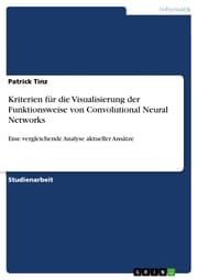 Cover von Kriterien für die Visualisierung der Funktionsweise von Convolutional Neural Networks