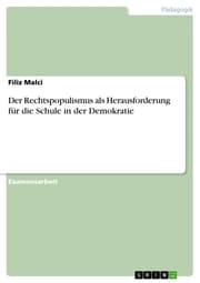 Cover von Der Rechtspopulismus als Herausforderung für die Schule in der Demokratie