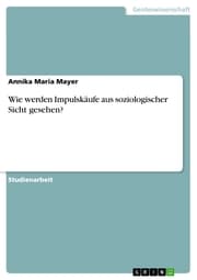 Cover von Wie werden Impulskäufe aus soziologischer Sicht gesehen?