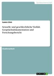 Cover von Sexuelle und geschlechtliche Vielfalt. Gesprächsdokumentation und Forschungsbericht