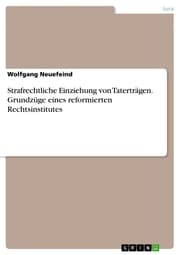 Cover von Strafrechtliche Einziehung von Taterträgen. Grundzüge eines reformierten Rechtsinstitutes