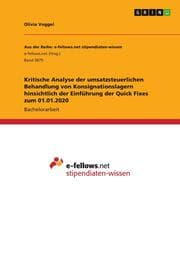 Cover von Kritische Analyse der umsatzsteuerlichen Behandlung von Konsignationslagern hinsichtlich der Einführung der Quick Fixes zum 01.01.2020