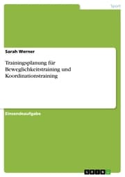 Cover von Trainingsplanung für Beweglichkeitstraining und Koordinationstraining