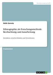 Cover von Ethnographie als Forschungsmethode. Beobachtung und Ausarbeitung